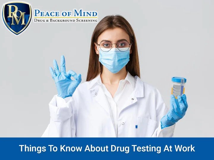 Things To Know About Drug Testing At Work